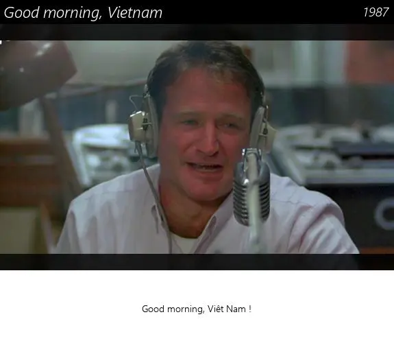 Vignette : Good morning, Vietnam